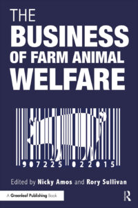 The Business of Farm Animal Welfare