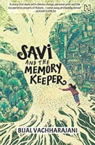 Bijal_Savi and the Memory Keeper