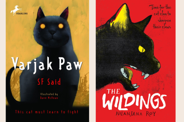 Varjak Paw by SF Said & The Wildings by Nilanjana Roy