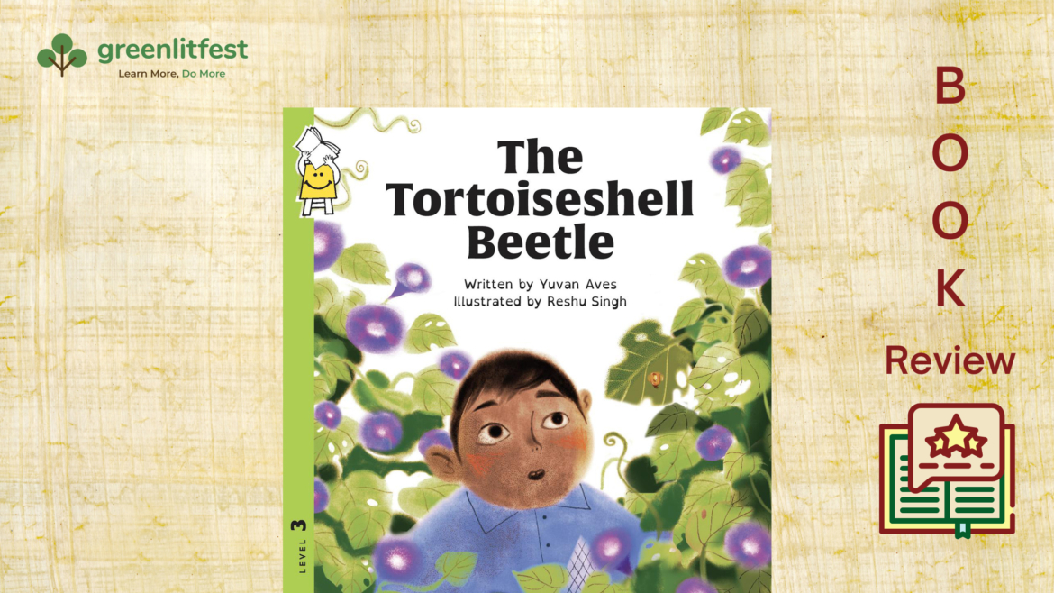 Growing with Nature – A Review of Tortoiseshell Beetle