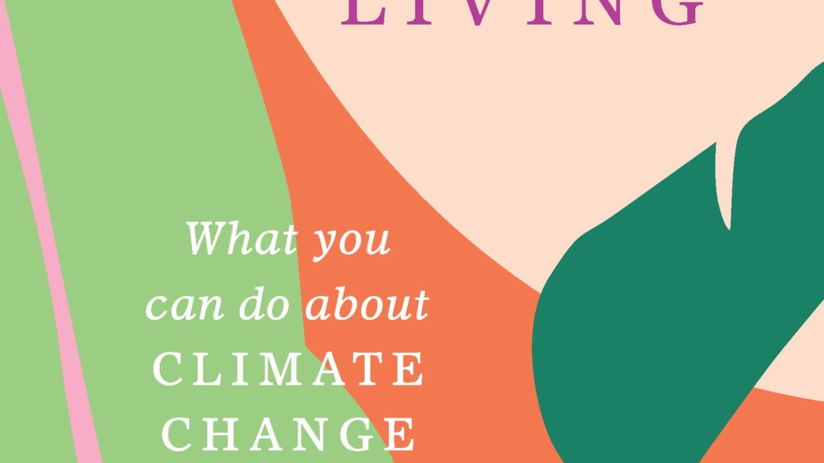 Slow Living: What You Can Do About Climate Change by Vandana Shiva and Shreya Jani, published by Roli Books